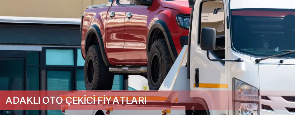 Adaklı İlçemi Oto Çekici Fiyatları